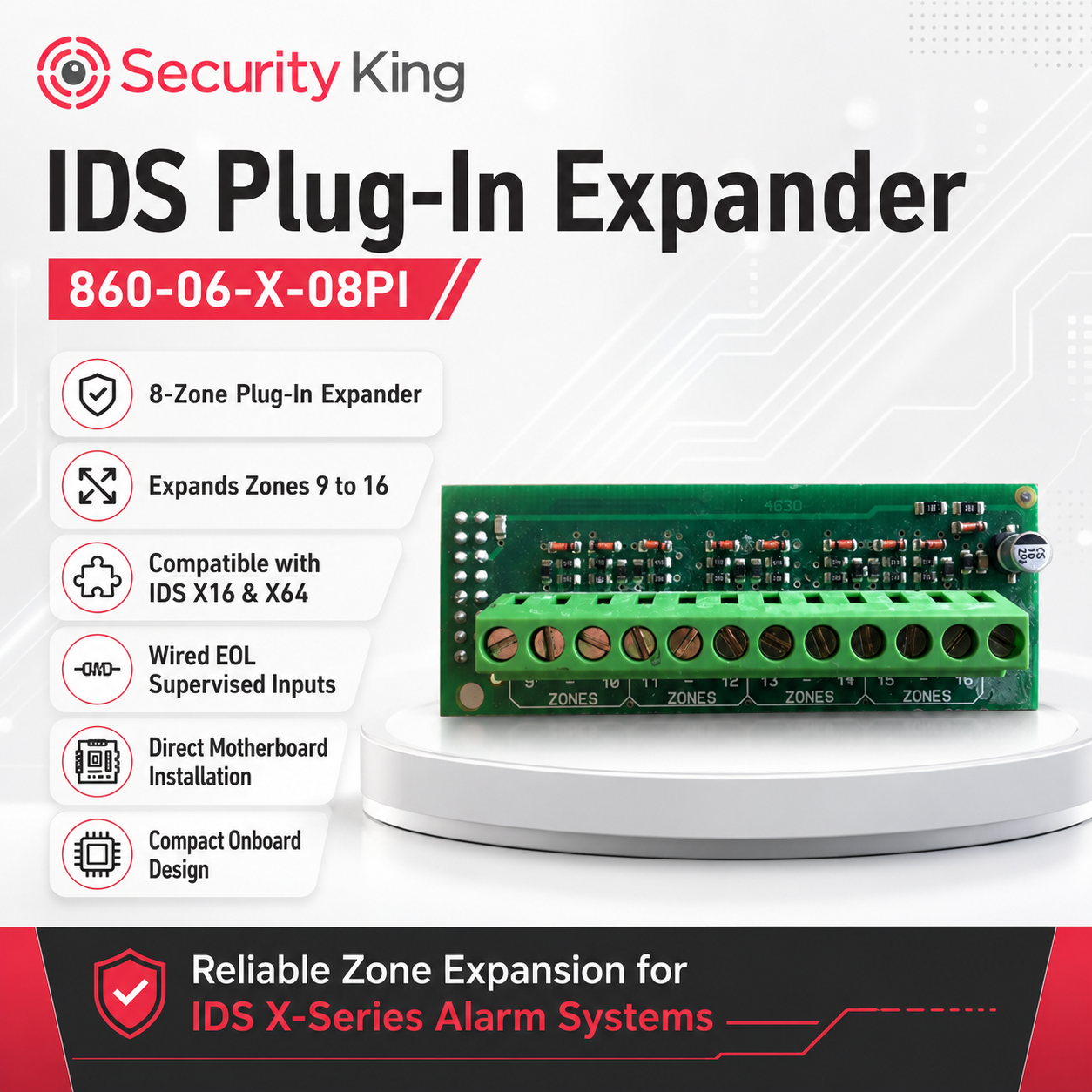 IDS XSeries 8 Zone Plug in Expander Module – SecurityKing